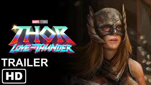 THOR 4: LOVE AND THUNDER (2022) NOVO TRAILER - MARVEL STUDIOS {HD}