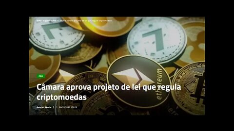 Câmara aprova projeto de lei que regula criptomoedas