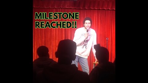 STAND UP COMEDY - Reached a milestone! - Leo Perez