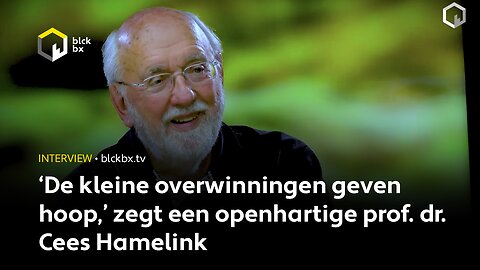 ‘De kleine overwinningen geven hoop,’ zegt een openhartige prof. dr. Cees Hamelink