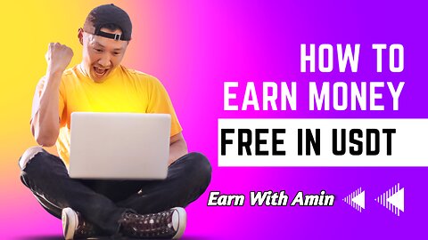 Earn Money Online Free in Usdt