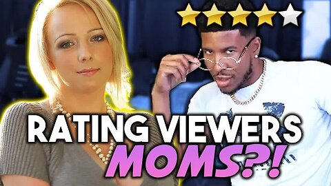 RATING MY VIEWERS... MOMS! [Low Tier God Reupload]