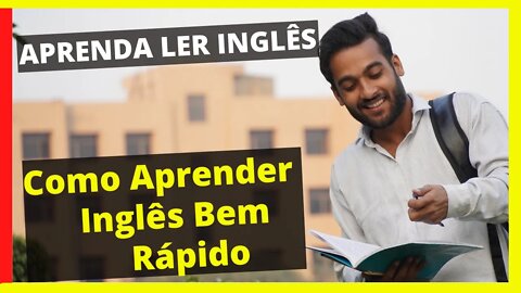 COMO APRENDER INGLÊS BEM RÁPIDO - TEXTO EM INGLÊS COM TRADUÇÃO / INGLÊS PARA INICIANTES COM BÍBLIA