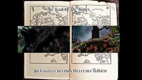 The Lord Of The Rings : Jackson Versus Bakshi Versus Tolkien