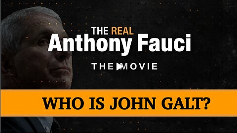 THE REAL ANTHONY FAUCI- THE MOVIE. TY JGANON, SGANON