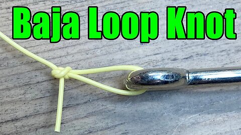 Baja Knot (aka - Perfection Loop) Tying Instructions - Fishing Knots