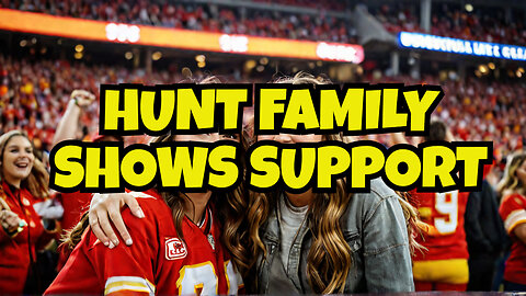 Gracie Hunt & Tavia Hunt Support Harrison Butker