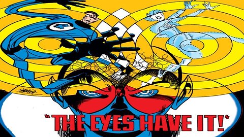 The Eyes Have It! - Fantastic Four #237