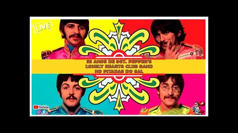 Beatles | Review do álbum Sgt. Pepper's Lonely Hearts Club Band (55 anos) | Pitadas do Sal