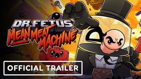 Dr. Fetus' Mean Meat Machine - Official Release Date Trailer