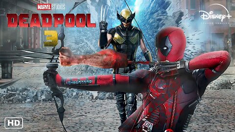 DEADPOOL 3 Trailer #1 HD | Disney+ Concept | Hugh Jackman, Ryan Reynolds