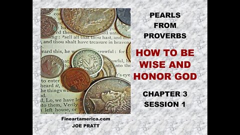 PEARLS FROM PROVERBS - chapter 3 - session 1