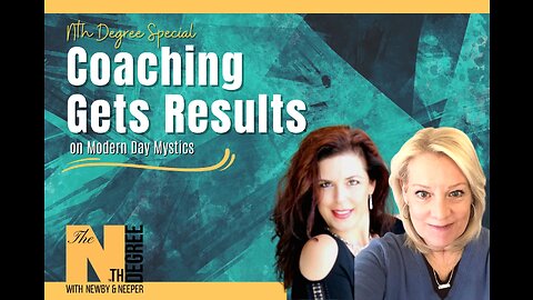 Nth Degree Special: Coaching Gets Results on Modern Day Mystics