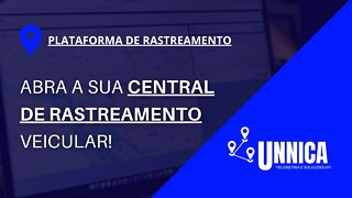 Monte a sua central de rastreamento veicular com a UNNICA TELEMETRIA