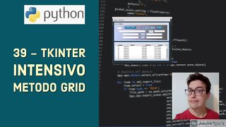 Aula 39 - Intensivo python e tkinter - metodo grid