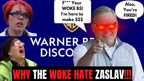 Why the Woke Hate Zaslav | He REKT Them!