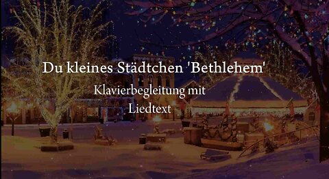 Du kleines Städtchen Bethlehem