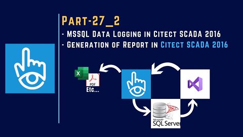 027_2 | How to Generate Report in Citect SCADA 2016 or 2018 |