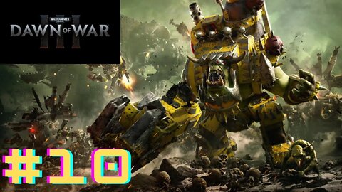 Warhammer 40K:Dawn Of War 3 Gameplay Campanha Parte #10 PT BR