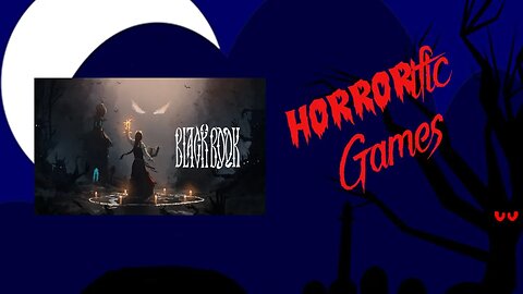 HORRORific Games Black Book (Playthrough 4)