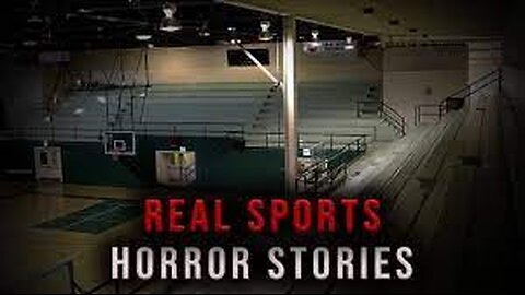 3 REAL Creepy Horror Stories Based on Sports