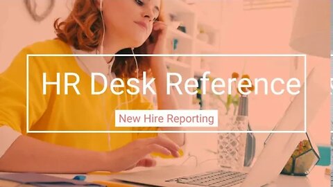 New Hire Reporting - Human Resource Reference