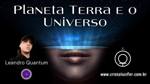 Qual a importância do Planeta Terra no Universo? #terra