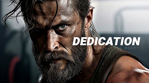 Dedication - Motivational Speech