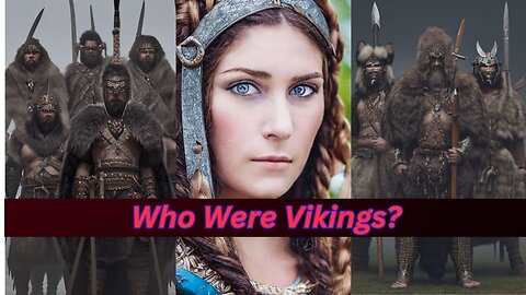 Who Were Vikings? | The Mysterious History of Vikings How they Spread Across Europe|