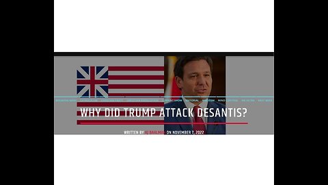 Why Did Trump Attack DeSantis?