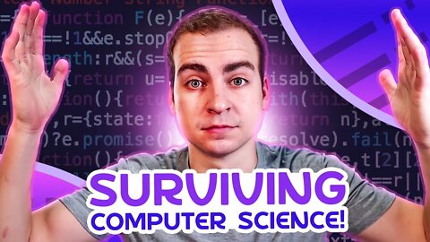 How To Survive a Computer Science Degree