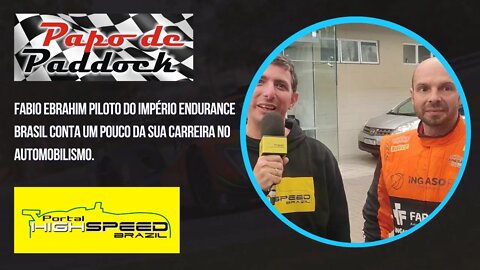 FABIO EBRAHIM PILOTO DO IMPÉRIO ENDURANCE BRASIL CONTA UM POUCO DA SUA CARREIRA NO AUTOMOBILISMO.