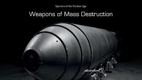 Weapons of Mass Destruction