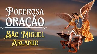 Poderosa Oração de São Miguel Arcanjo - Para Quebrar Todo Mal e Proteção