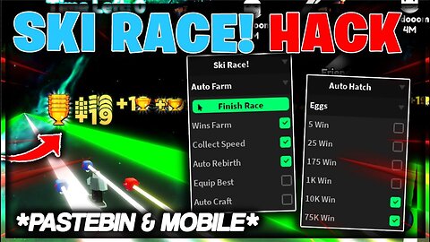 Roblox Script GUI 2023 Ski Race | Auto Farm, Auto Rebirth, Auto Hatch Eggs & More | *PASTEBIN*