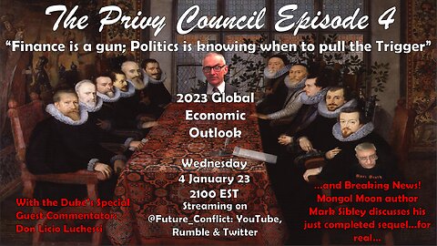 The Privy council Episode 4: Finance is a Gun