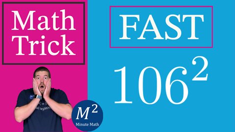 How to Calculate 106² Fast! Minute Math Tricks - Part 20 #shorts