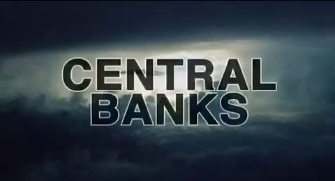 The Central Banks are the Mafia of the World