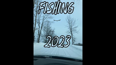 Ice fishing 2023