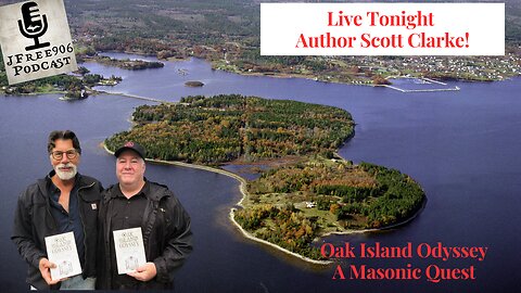 Oak Island Odyssey - Live Tonight - Author Scott Clarke