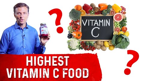 Highest Vitamin C Food on the Planet – Dr. Berg on the Benefits of Vitamin C