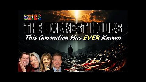 The DARKEST HOURS This Generation has EVER Known!