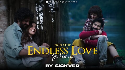 Non-Stop Endless Love Mashup Jukebox || 2023 |