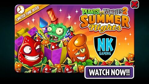 PvZ 2 - Pinata Party - July 7, 2020 - Summer Nights - Day 8