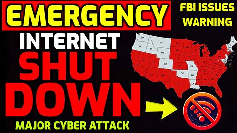 Internet Shut Down In 25 States! - Fbi Issues Urgent Warning - Prepare Now