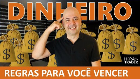 🔵 AS TOP REGRAS DO DINHEIRO QUE VOCÊ PRECISA SABER HOJE MESMO PARA MUDAR SUA VIDA FINANCEIRA.