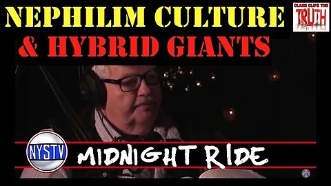 #NEPHILIM Culture & Hybrid GIANTS | Gary Wayne | David Carrico | Midnight Ride | NYSTV