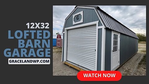 🔎LOOK! | 😎12x32 Lofted Garage by Graceland | 🤩AVAILABLE! | ⏰HURRY!