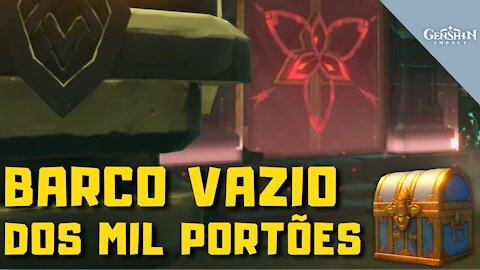 Como desbloquear a instância Barco Vazio dos Mil Portões (Inazuma) - Genshin Impact