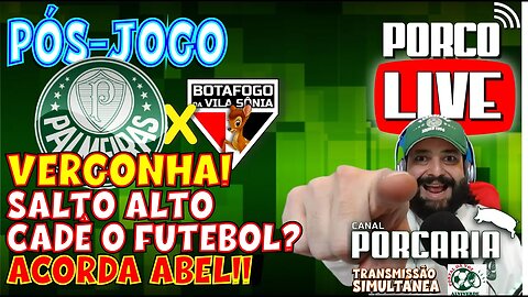 🔴#AOVIVO| PÓS-JOGO| PALMEIRAS X TRIKAS | COPA DO BRASIL🏆VERGONHA! SUMIU O FUTEBOL!!